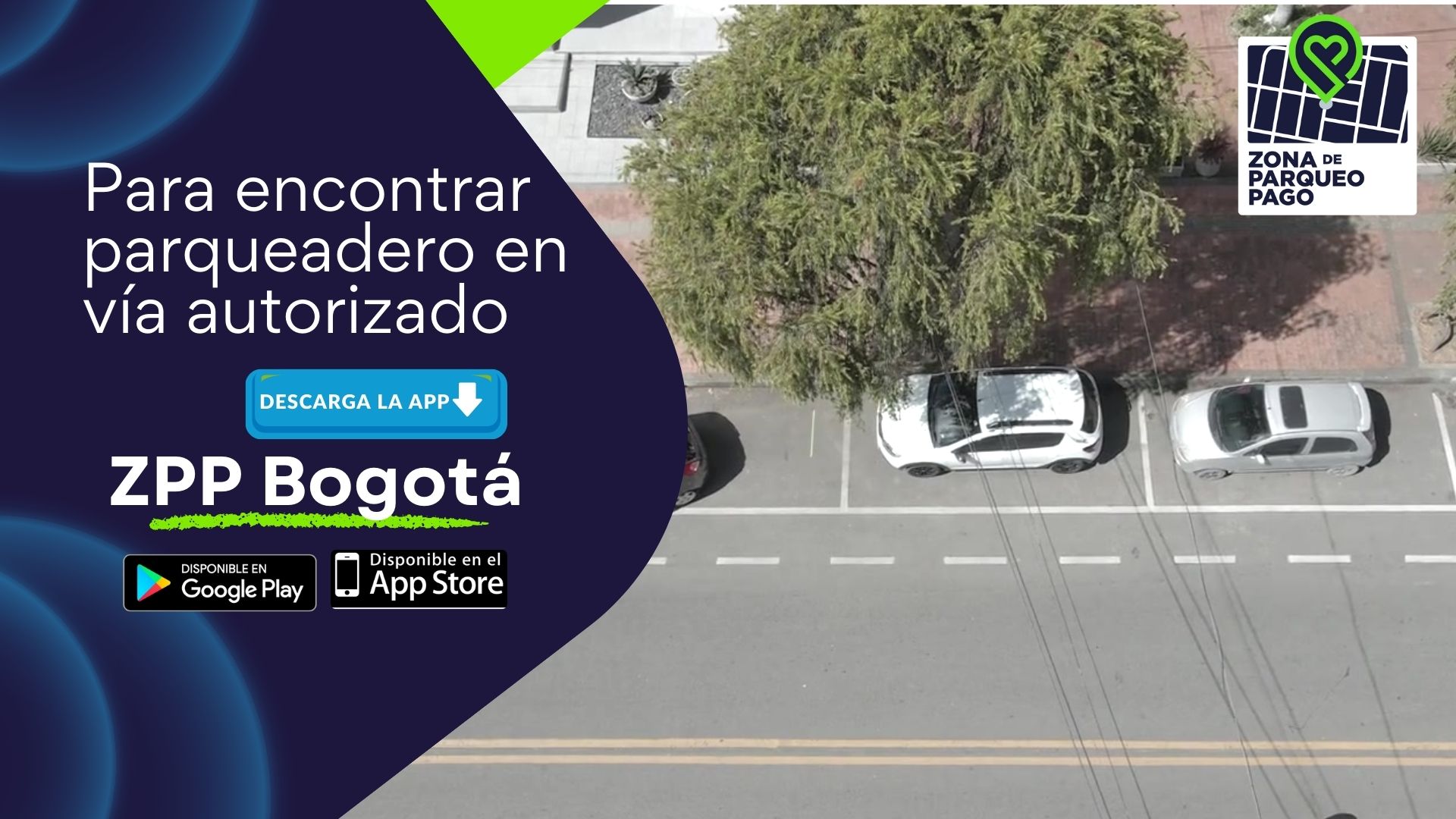 ¡Estaciona de manera autorizada y contribuye a mejorar la movilidad en Bogotá!